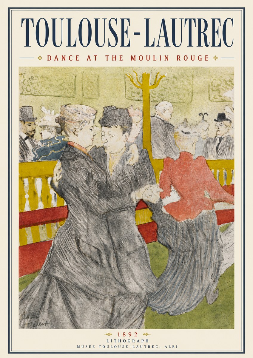 Toulouse-Lautrec Dance at the Moulin Rouge No6 - Plakát
