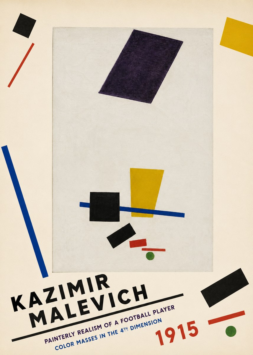 Kazimir Malevich Painterly Realism of a Football Player Color Masses in the 4Th Dimension No3 - Plakát