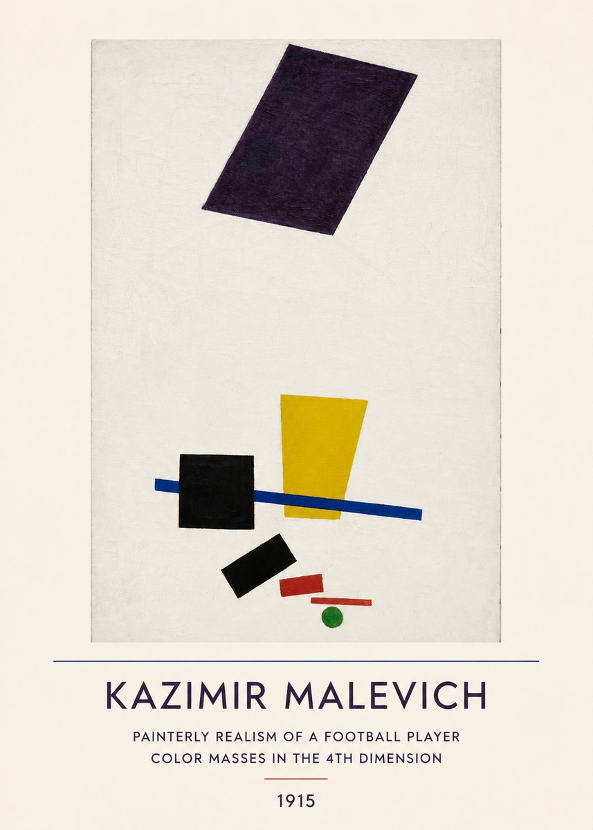 Kazimir Malevich Painterly Realism of a Football Player Color Masses in the 4Th Dimension No4 - Plakát