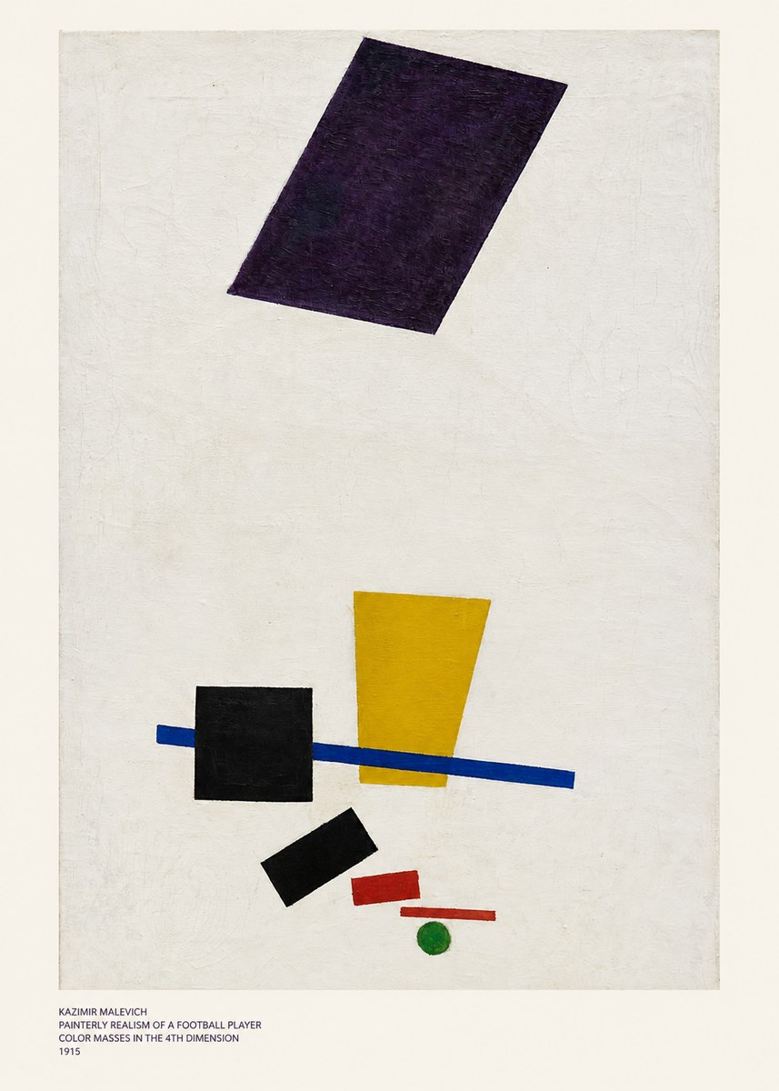 Kazimir Malevich Painterly Realism of a Football Player Color Masses in the 4Th Dimension No6 - Plakát