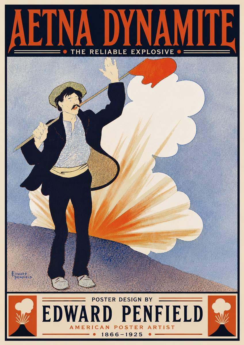 Edward Penfield Aetna Dynamite No6 - Plakát