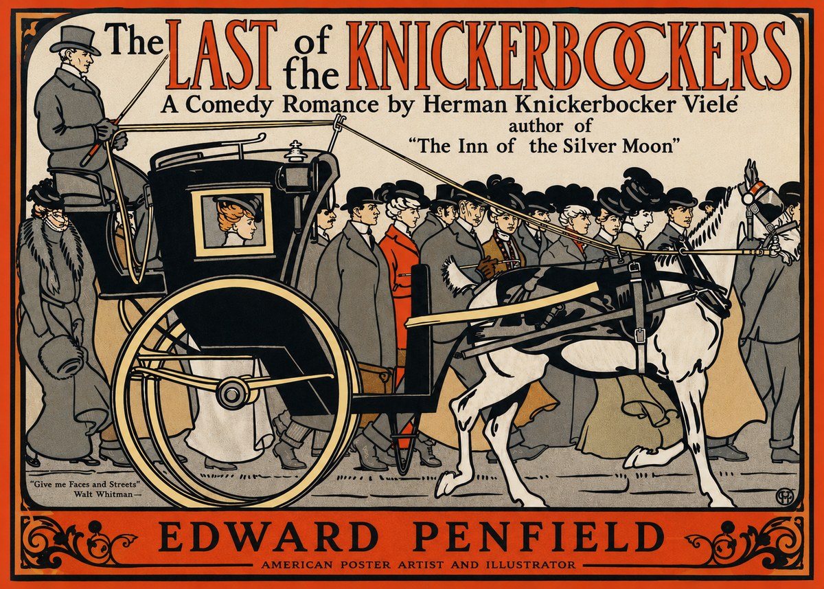 Edward Penfield The Last of the Knickerbockers No2 - Plakát