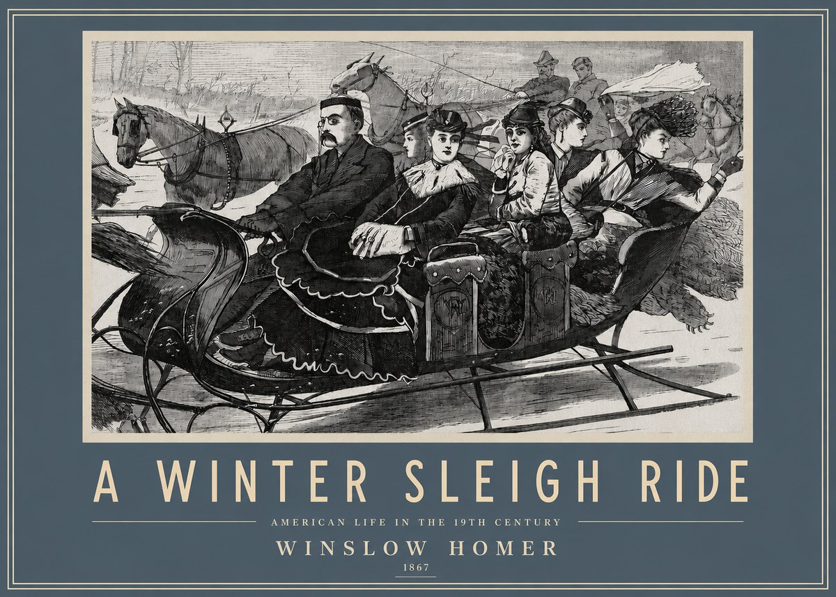 Winslow Homer A Winter Sleigh Ride - American Life in the 19Th Century No3 - Plakát