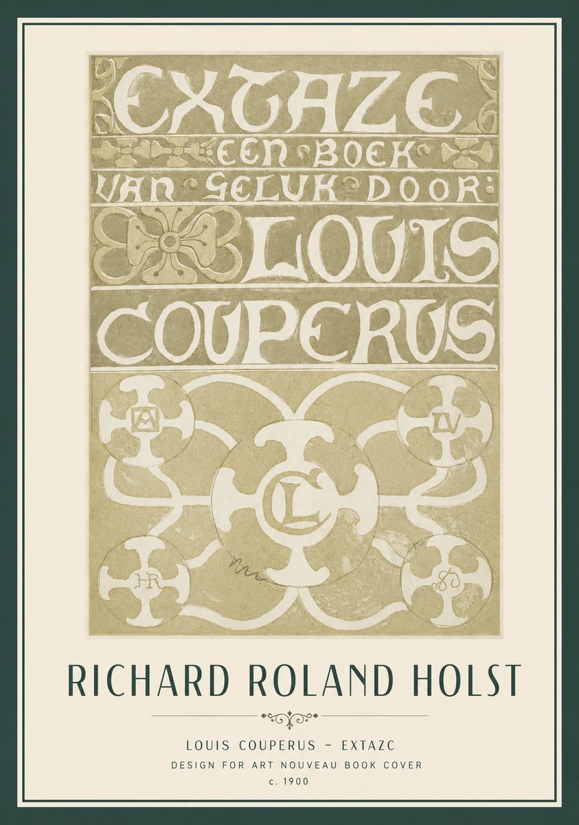 Richard Roland Holst Extaze Een Boek Van Geluk Door Louis Couperus No2 - Plakát