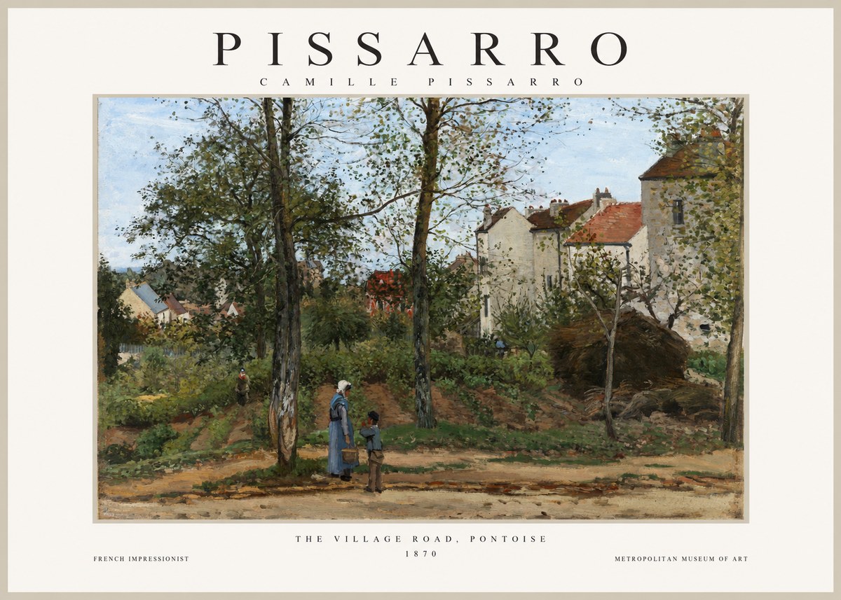Pissarro The Village Road, Pontoise No1 - Plakát