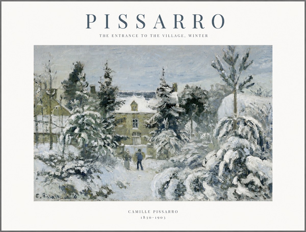 Pissarro The Entrance to the Village, Winter No1 - Plakát