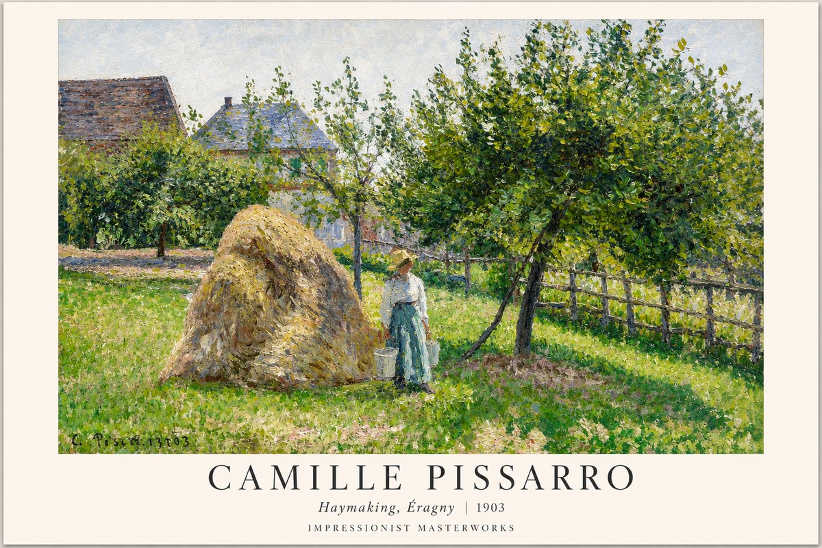 Pissarro Haymaking, Éragny No1 - Plakát