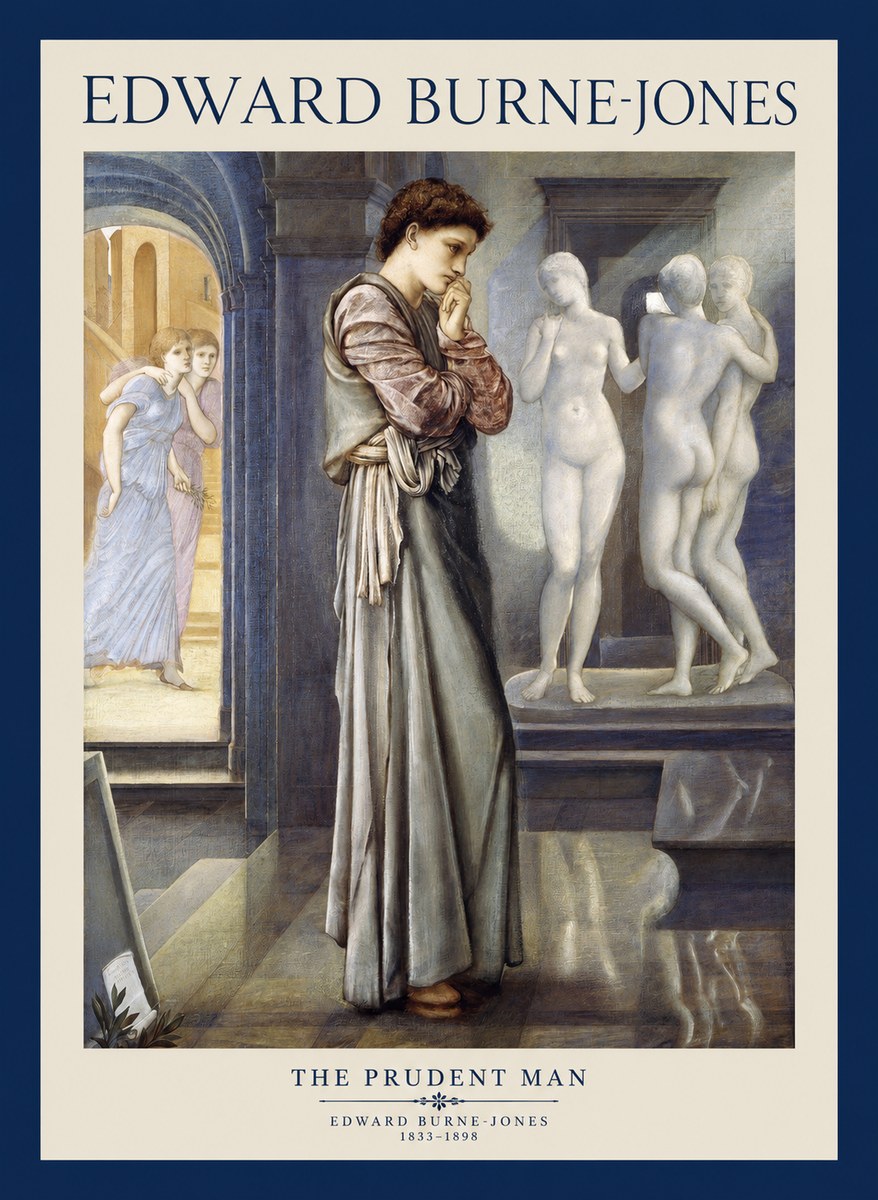 Edward Burne-Jones The Prudent Man No1 - Plakát