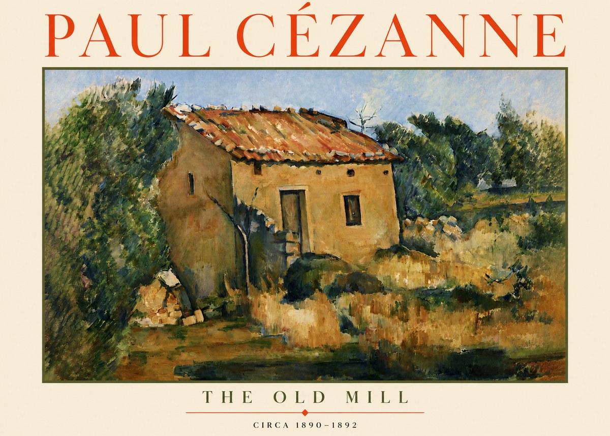 Paul Cézanne The Old Mill No3 - Plakát