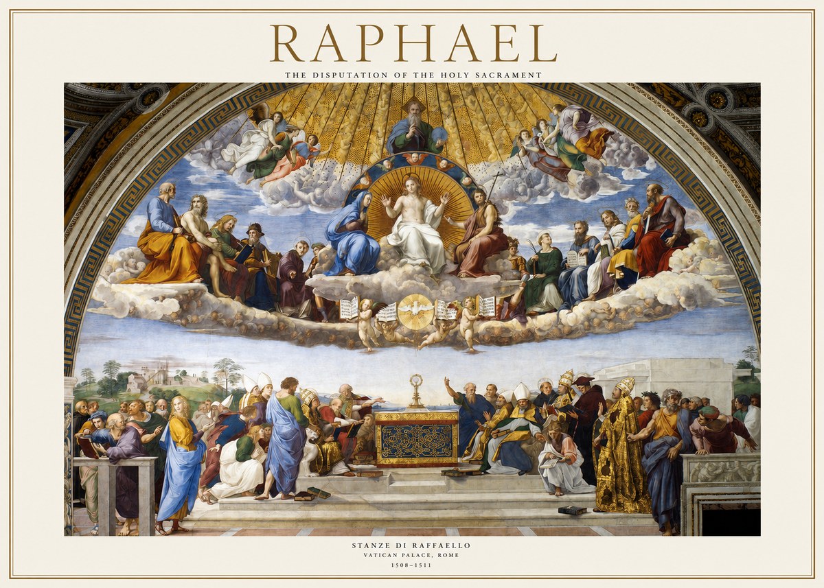 Raphael The Disputation of the Holy Sacrament No1 - Plakát