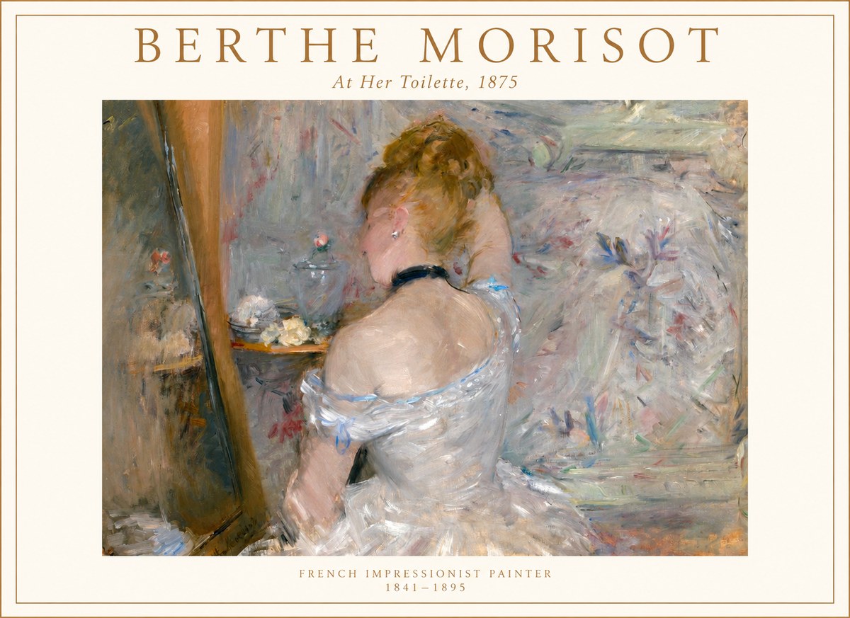 Berthe Morisot At Her Toilette, 1875 No1 - Plakát