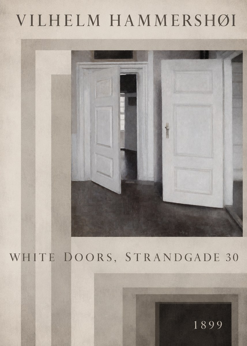 Vilhelm Hammershøi White Doors, Strandgade 30 No5 - Plakát