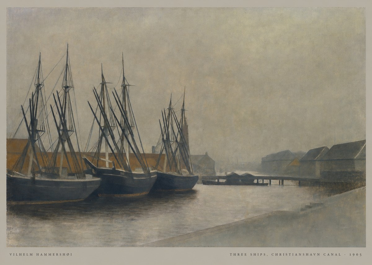 Vilhelm Hammershøi Three Ships, Christianshavn Canal No6 - Plakát