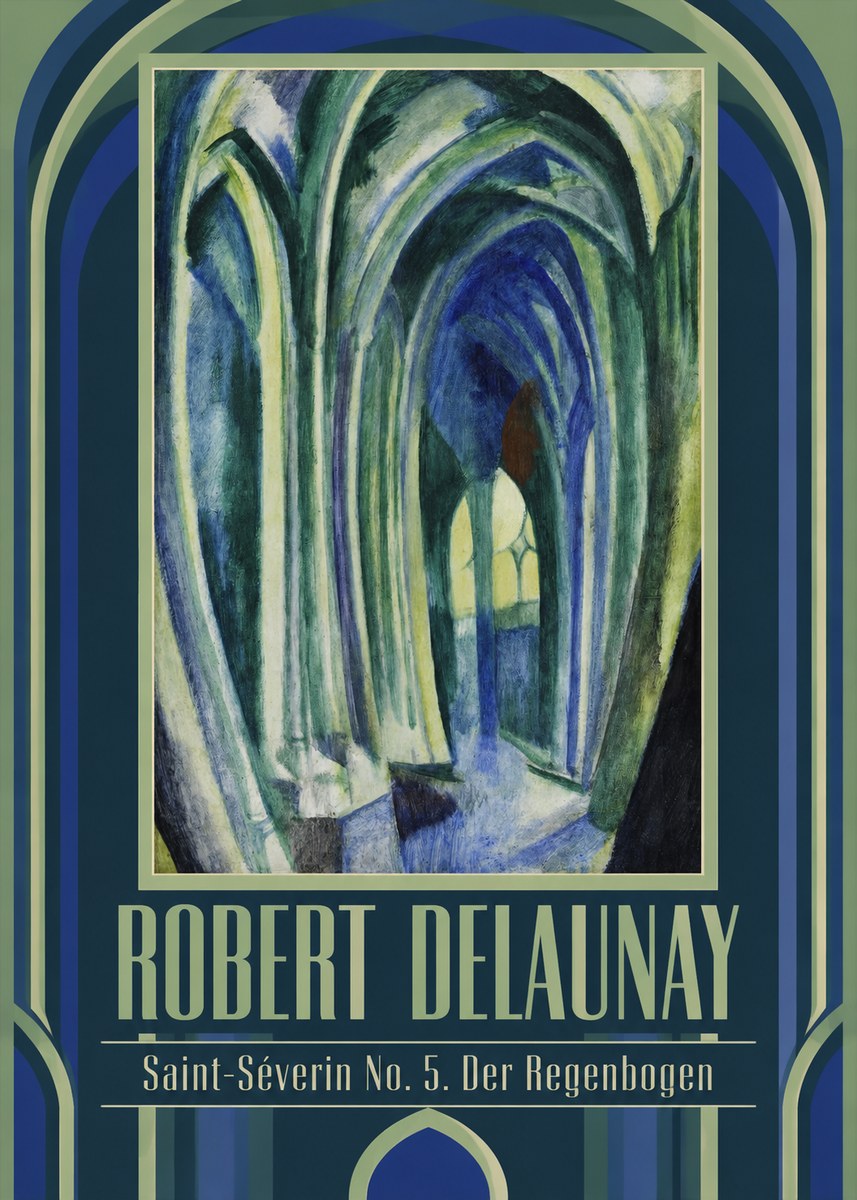Robert Delaunay Saint-séverin No. 5. Der Regenbogen No1 - Plakát