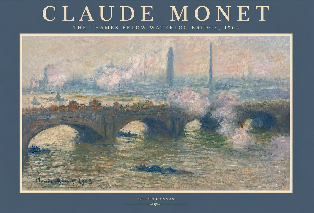 Monet The Thames Below Waterloo Bridge, 1903 No5 - Plakát
