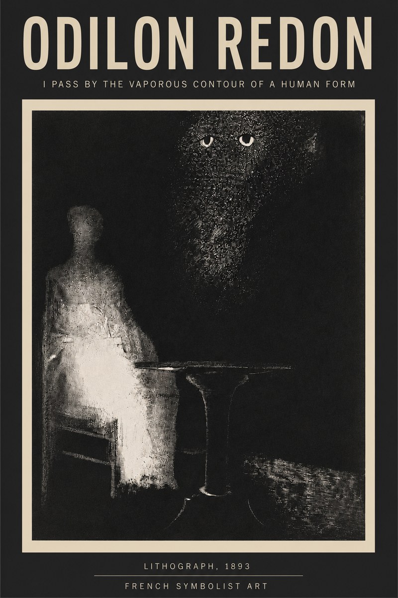 Odilon Redon I Pass by the Vaporous Contour of a Human Form No3 - Plakát
