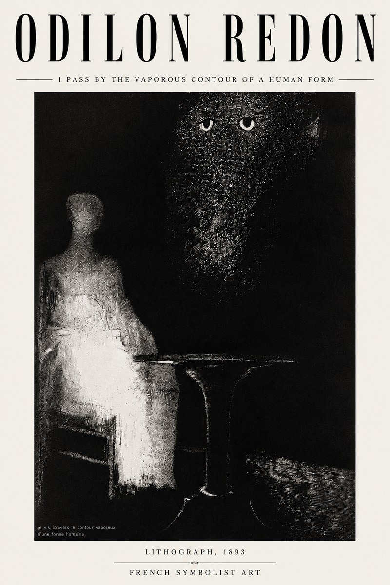 Odilon Redon I Pass by the Vaporous Contour of a Human Form No6 - Plakát