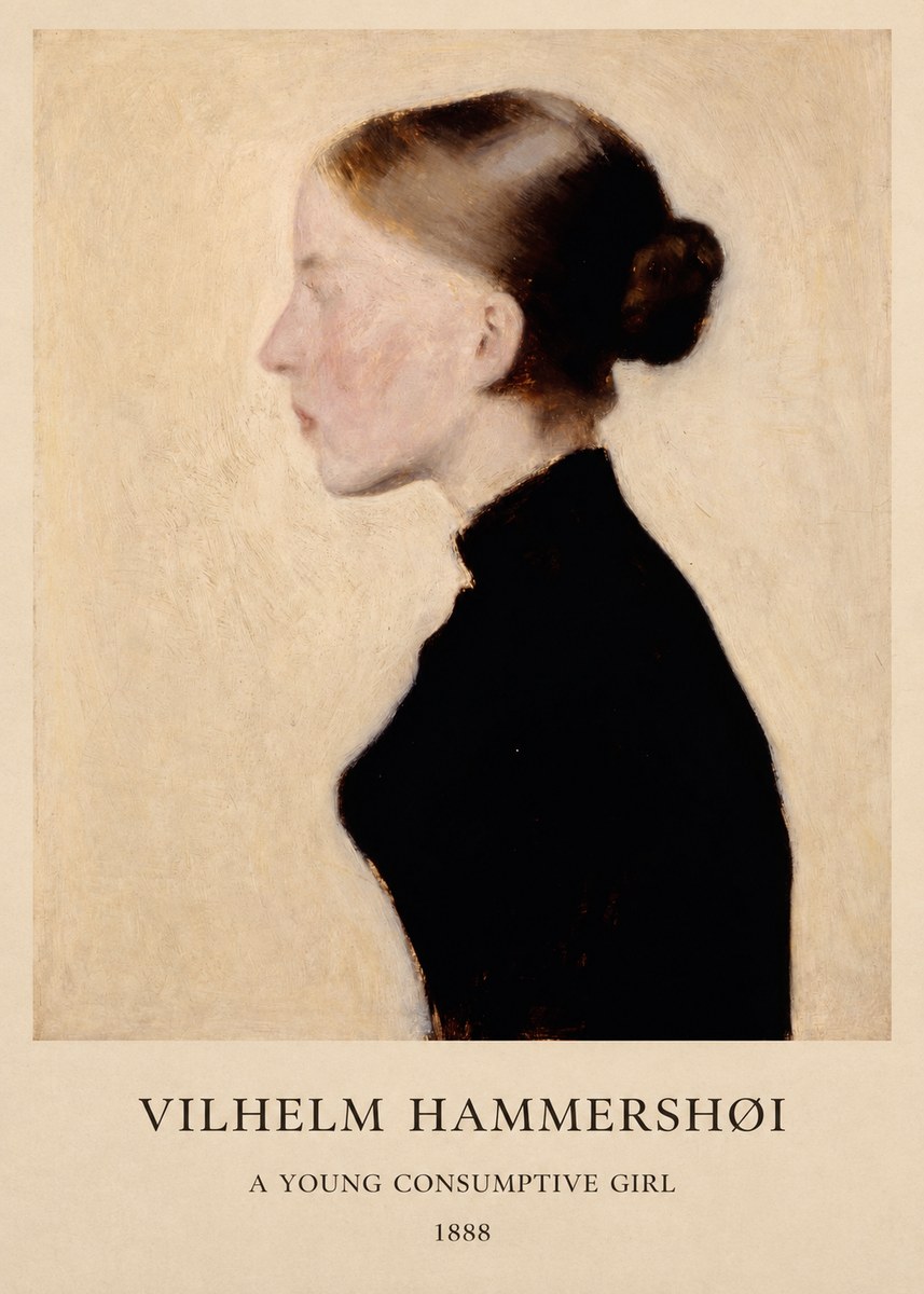 Vilhelm Hammershøi A Young Consumptive Girl No1 - Plakát