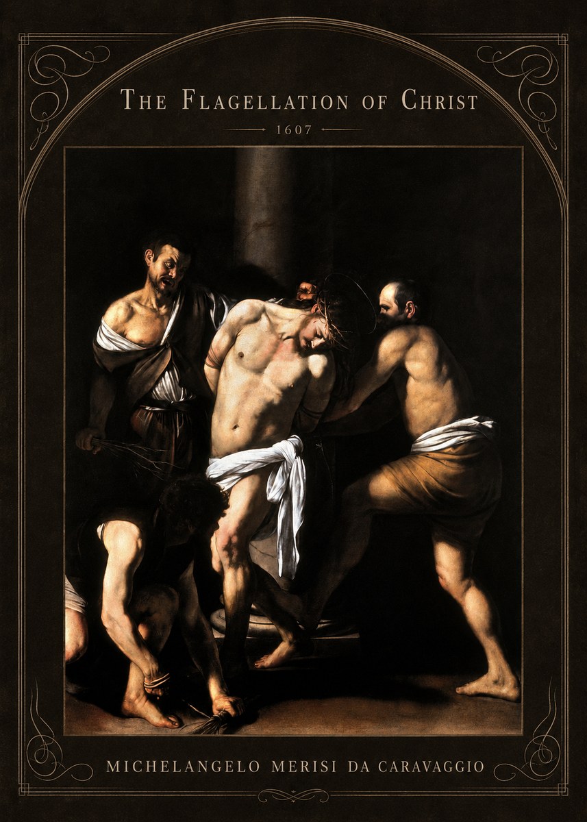 Michelangelo Merisi da Caravaggio The Flagellation of Christ No4 - Plakát