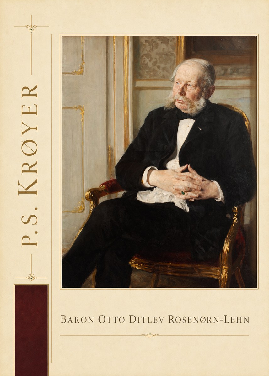 P.S. Krøyer Baron Otto Ditlev Rosenørn-lehn No3 - Plakát