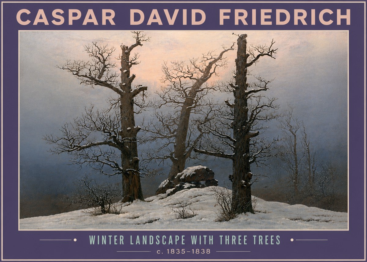 Caspar David Friedrich The Three Trees in the Snow No6 - Plakát