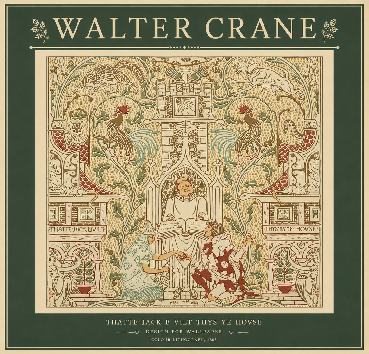 Walter Crane Design for "Thatte Jack B Vilt Thys Ye Hovse" No2 - Plakát