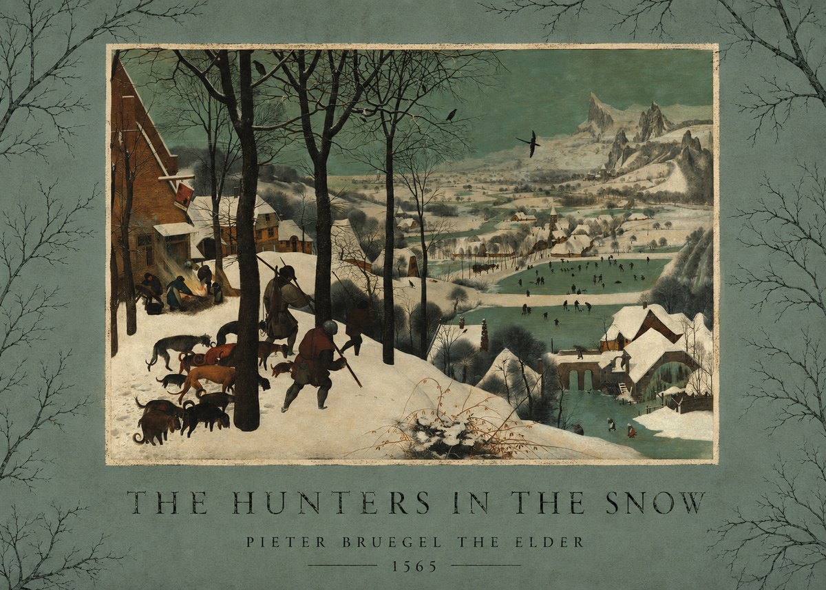 Pieter Bruegel The Hunters in the Snow I No3 - Plakát