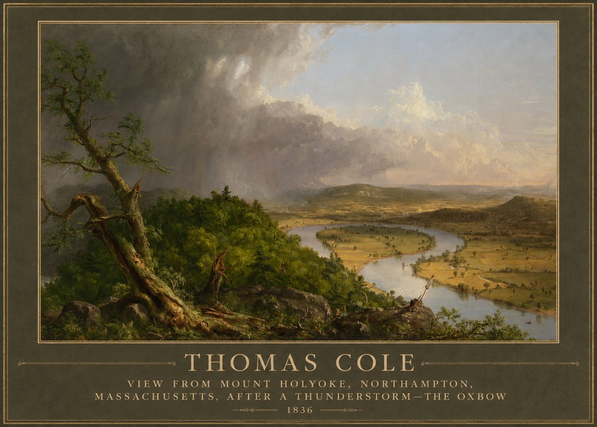 Thomas Cole View from Mount Holyoke, Northampton, Massachusetts, After a Thunderstorm—the Oxbow II No5 - Plakát