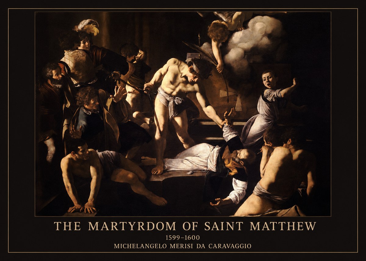 Michelangelo Merisi da Caravaggio The Martyrdom of Saint Matthew No6 - Plakát