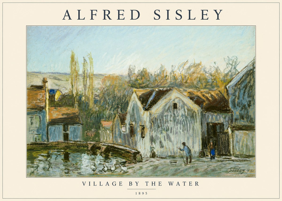 Sisley Village by the Water No3 - Plakát