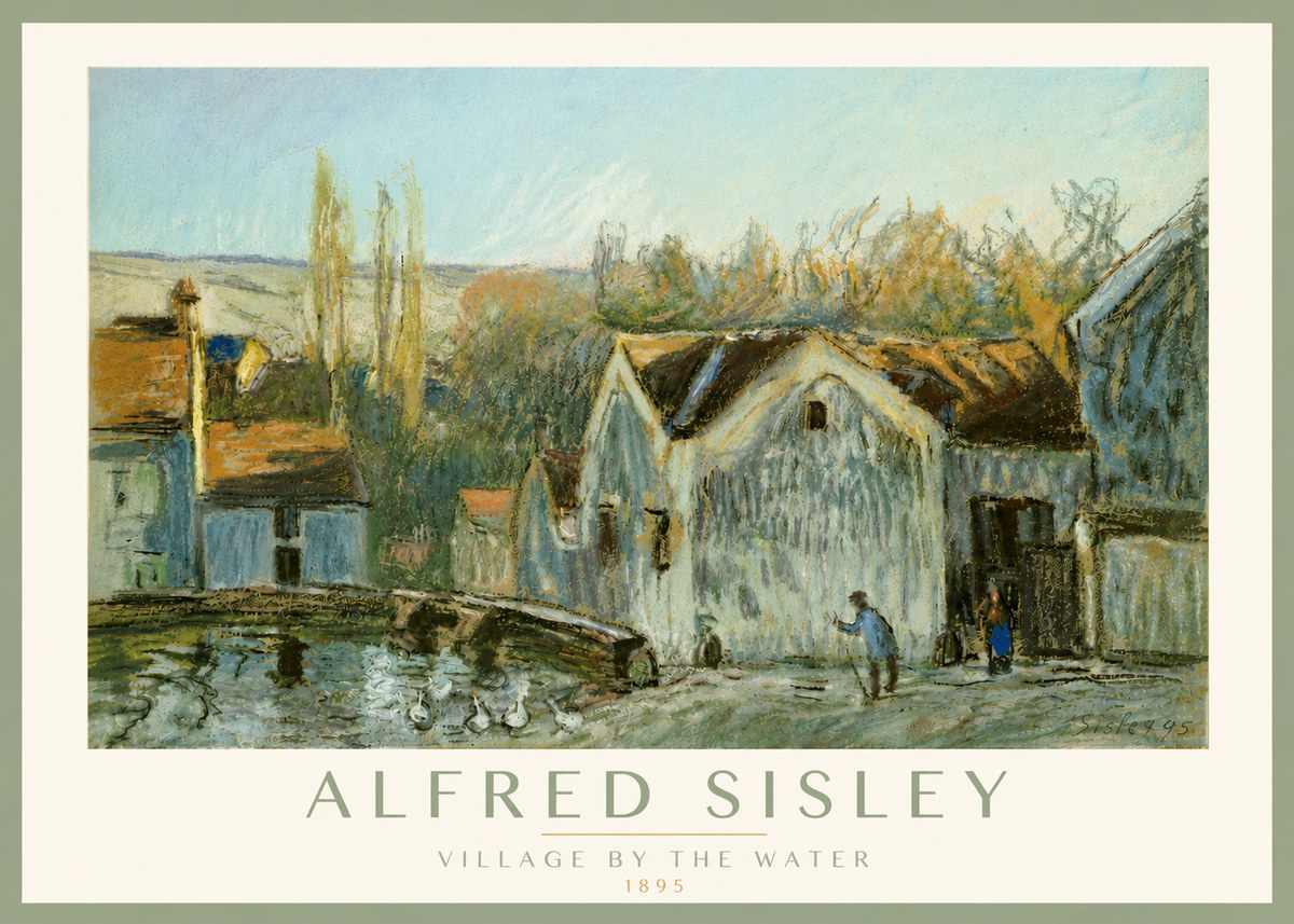 Sisley Village by the Water No5 - Plakát