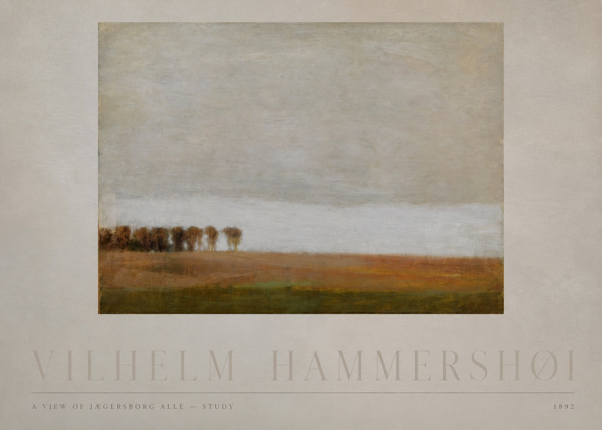 Vilhelm Hammershøi A View of Jægersborg Allé - Study No4 - Plakát