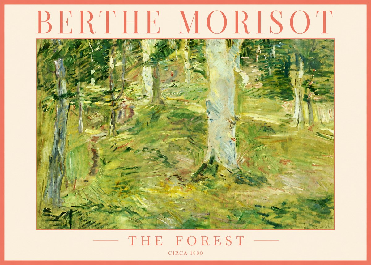 Berthe Morisot The Forest No3 - Plakát