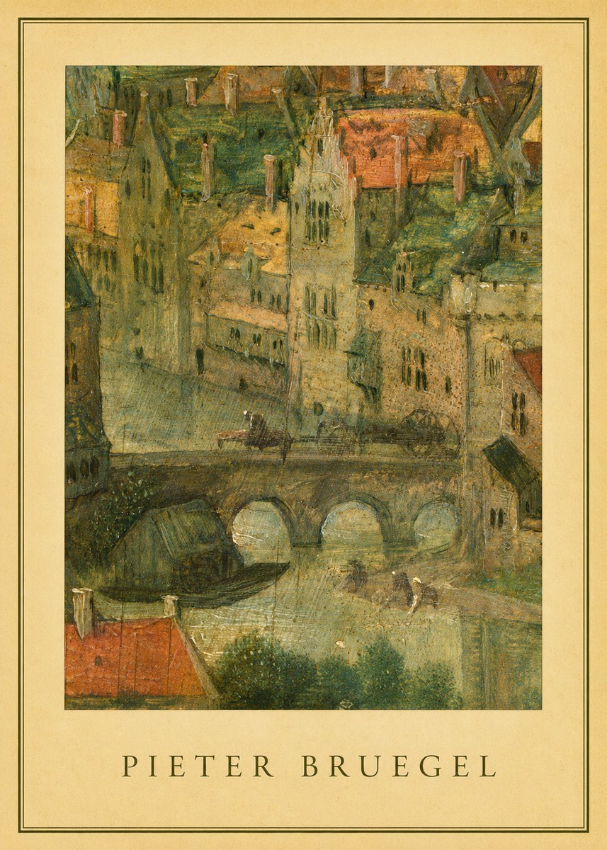 Pieter Bruegel Cityscape with Bridge No4 - Plakát