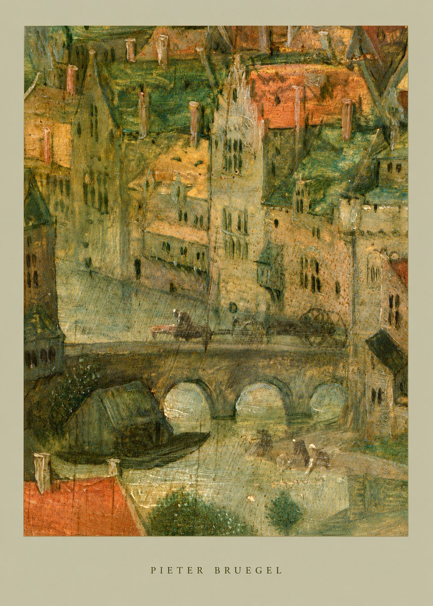 Pieter Bruegel Cityscape with Bridge No6 - Plakát