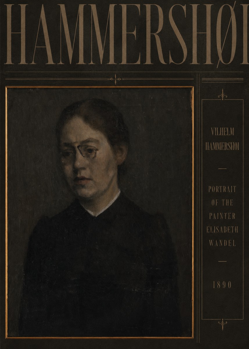 Vilhelm Hammershøi Portrait of the Painter Elisabeth Wandel · 1890 No4 - Plakát