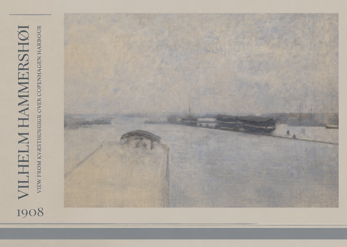 Vilhelm Hammershøi View from Kvæsthusgade over Copenhagen Harbour No2 - Plakát