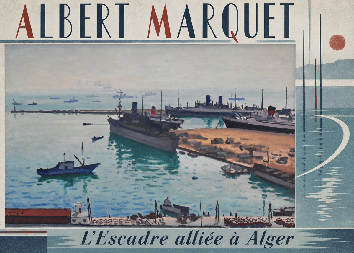 Albert Marquet L'escadre Alliée À Alger No3 - Plakát