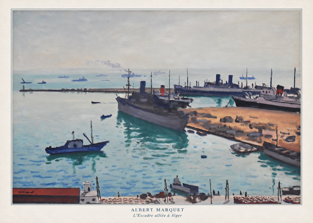 Albert Marquet L'escadre Alliée À Alger No6 - Plakát