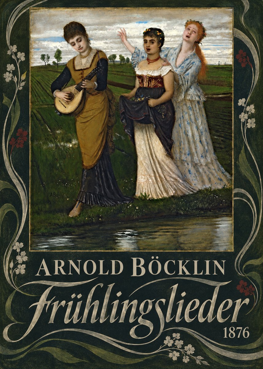 Arnold Böcklin Frühlingslieder No5 - Plakát
