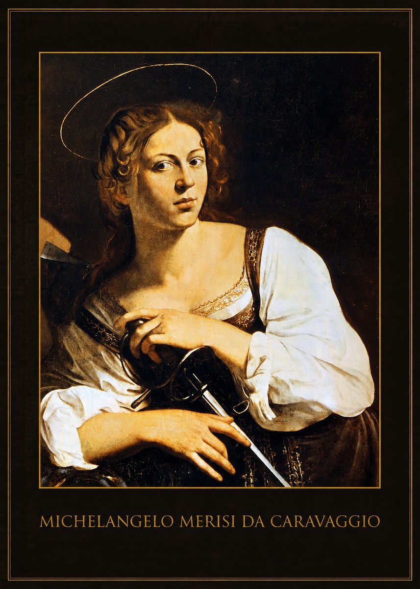 Michelangelo Merisi da Caravaggio Saint Catherine of Alexandria III No1 - Plakát